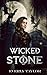 Wicked Stone