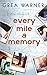 Every Mile a Memory