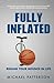 Fully Inflated: Regain the Bounce in Your Life