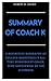 SUMMARY OF COACH K: A Definitive Biography of College Basketball’s All-Time Winningest Coach, Mike Krzyzewski by Ian O’Connor