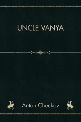 Uncle Vanya