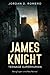 James Knight: Teenage Super...