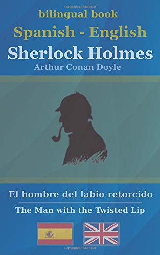 Sherlock Holmes - El hombre del labio retorcido
