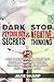 Dark Psychology Secrets & Stop Negative Thinking: A Guide to Reading People and Influence People through Mind Manipulation Persuasion Brainwashing and Body Language Includes Stress Management Mastery