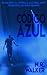 Código Azul: Srie Atrous, Libro Dos (Serie Atrous) (Spanish Edition)