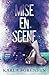 Mise en scene (Les Loups de Washington #3)