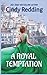 A Royal Temptation
