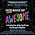 Our Book of Awesome: A Celebration of the Small Joys That Bring Us Together