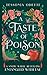 A Taste of Poison (Entangled with Fae #4)