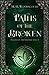 Paths of the Broken (Record of the Sentinel Seer)