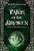 Paths of the Broken (Record of the Sentinel Seer)