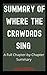 Summary of Where The Crawdads Sing by Delia Owens: A full chapter-by-chapter summary