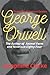 George Orwell: The Author o...