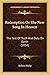 Redemption Or The New Song In Heaven: The Test Of Truth And Duty On Earth (1834)