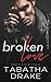 Broken Love (Killer Love)