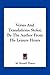 Verses And Translations: Stolen By The Author From His Leisure Hours