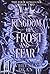 A Kingdom of Frost and Fear