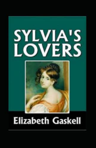 Sylvia's Lovers Annotated