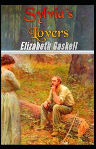 Sylvia's Lovers Annotated
