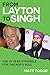 From Layton to Singh: The 20-year conflict behind the NDP's deal with the Trudeau Liberals