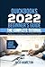 QuickBooks 2022 Beginner's Guide: The Complete Tutorial for Beginners to Learning Inventory Management and Basic Bookkeeping with QuickBooks Online & Desktop 2022 (Large Print Edition)