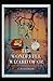 The wonderfull Wizard of Oz (19th century classics illustrated edition)