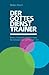 Der Gottesdienst-Trainer: B...