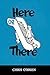 Here or There
