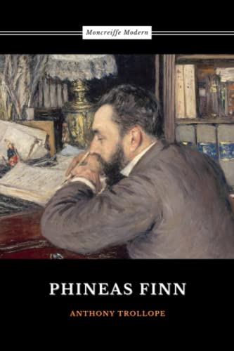 Phineas Finn: Palliser Series, Book 2