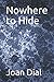 Nowhere to Hide