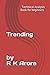 Trending by R K Arora: Technical Analysis Book for beginners
