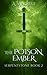 The Poison Ember (Serpentstone)