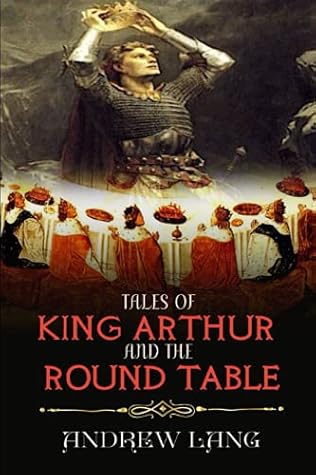 Tales of King Arthur and the Round Table