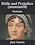 Pride and Prejudice (Annotated): Romance