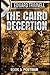 Postwar: Book Five of 'The Cairo Deception'
