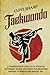 Taekwondo: A Comprehensive Guide to Tae Kwon Do Techniques, Basics, and Tenets for Beginners Wanting to Master This Martial Art (Mix Martial Arts)