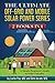 The Ultimate Off-Grid and Mobile Solar Power Series: 2 Books in 1: A Simple Beginner's Guide to Solar Paradise