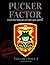PUCKER FACTOR Stories of MACV SOG VOL.1 ISSUE 2 EXPANDED VERSION !: Recollections of MACV SOG soldiers in their own words. U.S Special Forces: MACV SOG stories and SOG history.