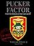 PUCKER FACTOR Stories of MACV SOG VOL.1 ISSUE 2 EXPANDED VERSION !: Recollections of MACV SOG soldiers in their own words. U.S Special Forces: MACV SOG stories and SOG history.