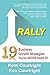 Rally: 19 Business Strategies You’ve Never Heard Of