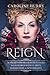 Reign: 16 secrets from 6 Qu...