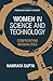 Women in Science and Technology: Confronting Inequalities