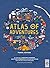 Atlas Of Adventures Travel Edition