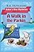 A Walk In The Parkin (Baker's Rise Mysteries, #7)