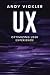 UX: Optimizing User Experience