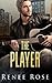 The Player (Chicago Bratva)