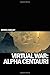 Virtual War: Alpha Centauri