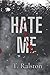 Hate Me