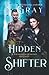 Hidden Shifter (Shifter Days, Vampire Nights & Demons in between)