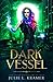 Dark Vessel